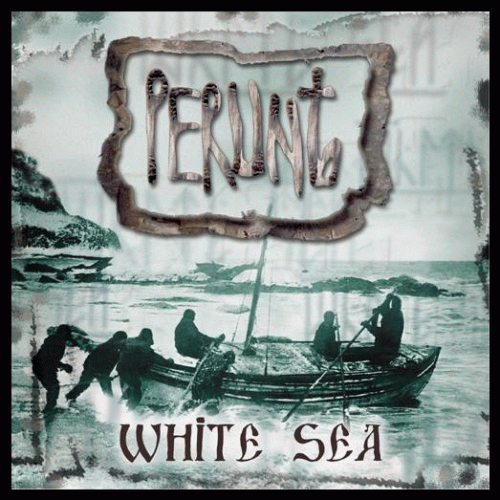 PerunЪ : The White Sea